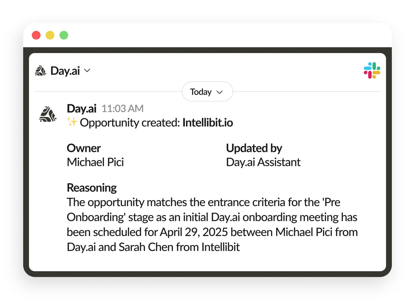 A Slack notification that an opportunity was created, with Day AI's reasoning for the stage