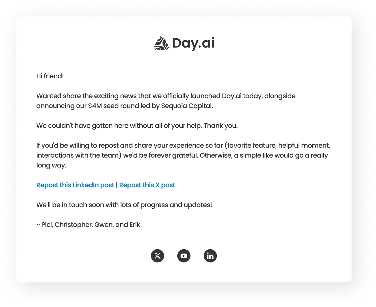 A launch-day email to early users thanking them and asking them to repost the announcement